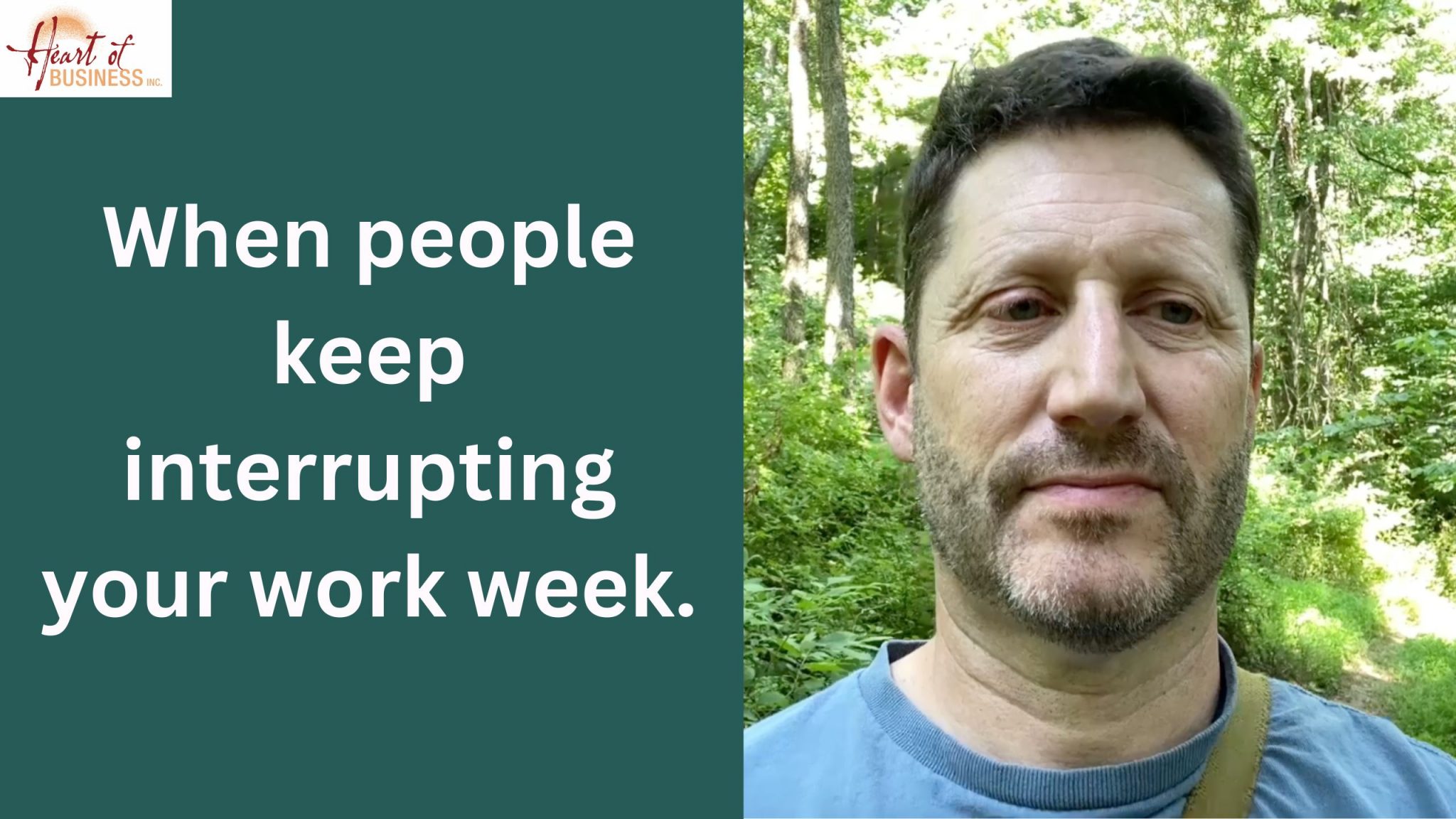 when-people-keep-interrupting-your-work-week-heart-of-business